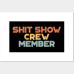 Shit Show Crew Member Sunset Funny Posters and Art